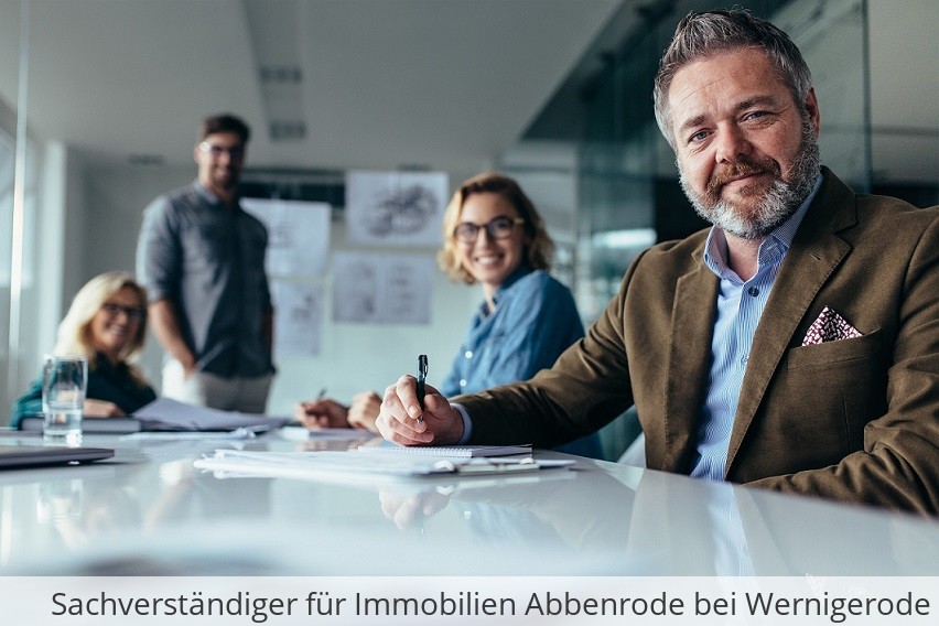 Sachverständiger für Immobilien Abbenrode bei Wernigerode