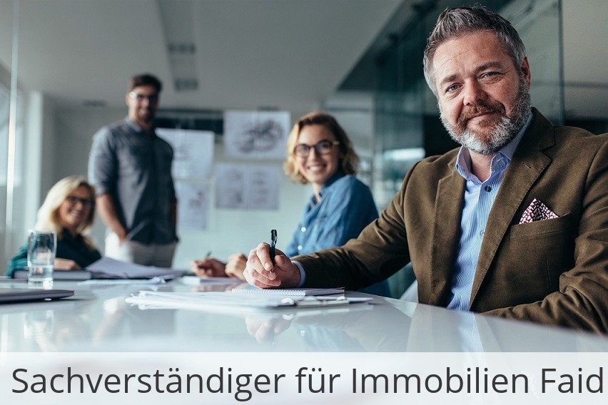 Sachverständiger für Immobilien Faid